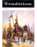 No 13 Tradition Magazine The 17th Lancers in 1839 - Reproduced
